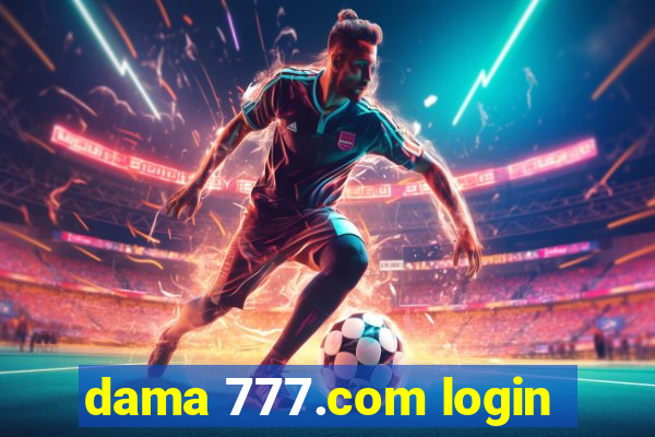 dama 777.com login